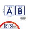 <p style="font-size: 20px; margin-bottom: 0px; padding-top: 0px;">Papan Tanda PINTU A & PINTU B</p>