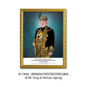 Bingkai Potret Dengan Poster Percuma (S.P.B Yang di-Pertuan Agong)