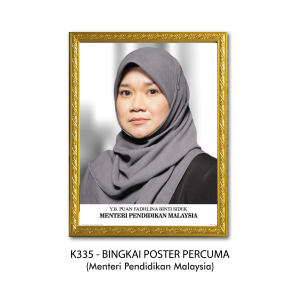 Bingkai Potret Dengan Poster Percuma (Menteri Pendidikan Malaysia)