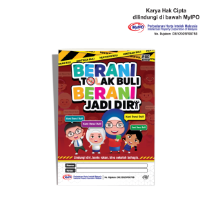 Buku Bacaan - Berani Tolak Buli, Berani Jadi Diri
