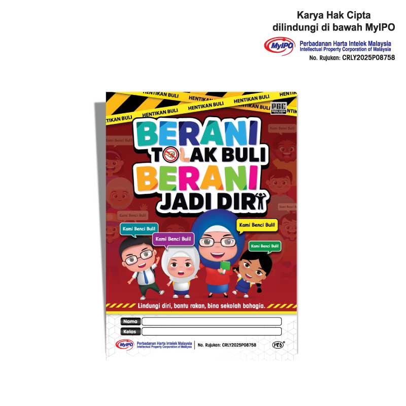 Buku Bacaan - Berani Tolak Buli, Berani Jadi Diri