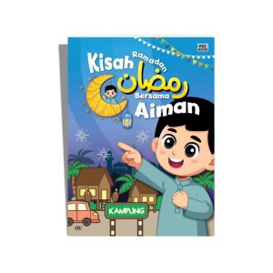 Kisah Ramadan Bersama Aiman
