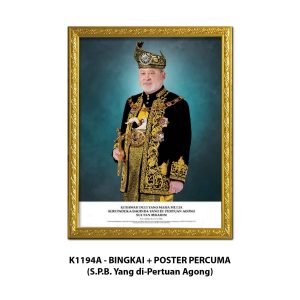 Bingkai Potret Dengan Poster Percuma (S.P.B Yang di-Pertuan Agong)