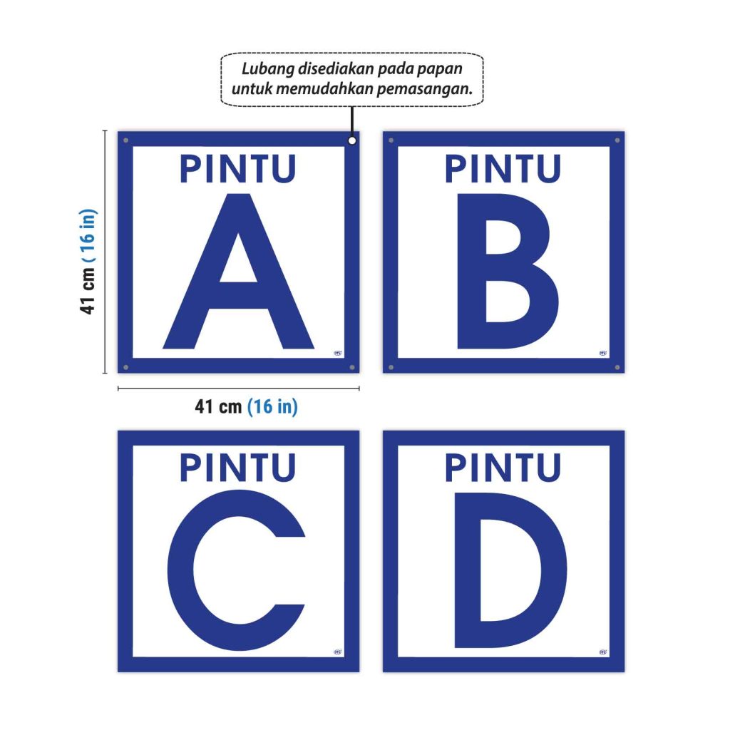 Papan Tanda PINTU A / PINTU B / PINTU C / PINTU D