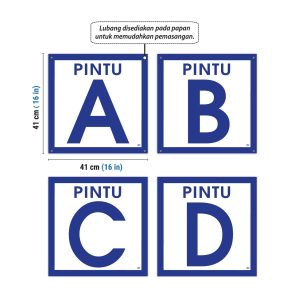 Papan Tanda PINTU A / PINTU B / PINTU C / PINTU D
