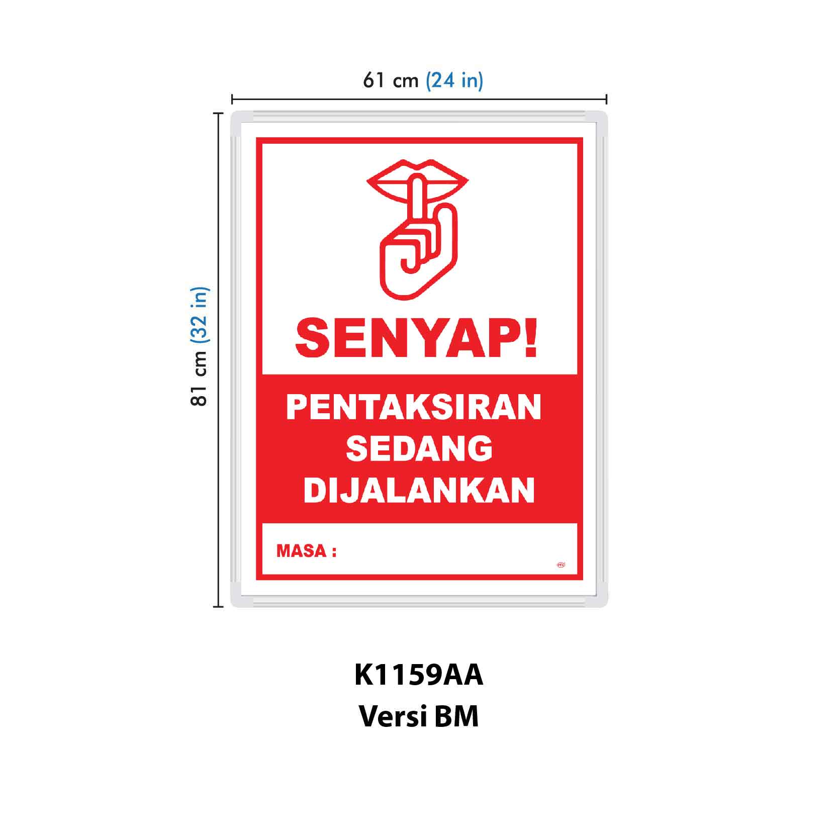 Papan Tanda Berdiri 'SENYAP' – VERSI PENTAKSIRAN - Image 3